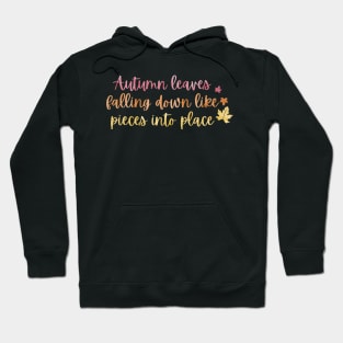 Autumn Leaves All Too Well Lyric Taylor Swift Hoodie